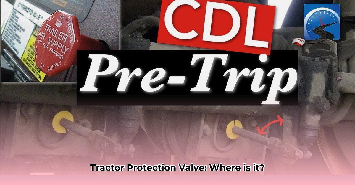tractor-protection-valve-location